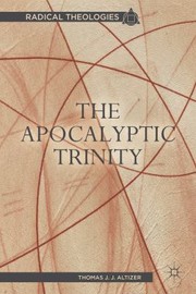 Cover of Apocalyptic Trinity by Thomas J. J. Altizer