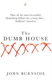 Cover of The Dumb House by John Burnside
