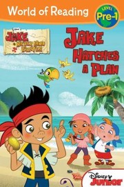 Cover of Jake Hatches A Plan by Melinda LaRose