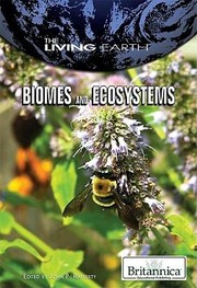 Front cover of Biomes and Ecosystems
            
                Living Earth by John P. Rafferty