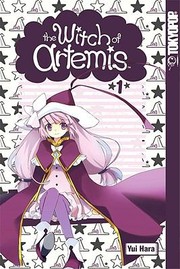 Front cover of The Witches Of Artemis by Yui Hara