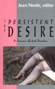 Cover of The Persistent Desire by Joan Nestle