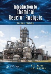 Front cover of Introduction To Chemical Reactor Analysis by J. P. Mmbaga