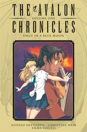 Front cover of Avalon Chronicles Volume 1
            
                Avalon Chronicles by Christina Weir