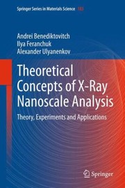Front cover of Theoretical Concepts of XRay Nanoscale Analysis
            
                Springer Series in Materials Science by Ilya D. Feranchuk