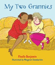 Cover of My Two Grannies by Margaret Chamberlain