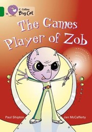 Front cover of The Game Player Of Zob by Paul Shipton