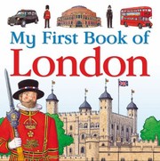 Front cover of My First Book Of London by Charlotte Guillain