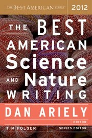Front cover of The Best American Science And Nature Writing 2012 by Tim Folger