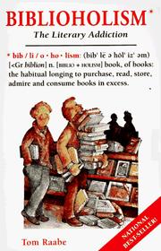 Cover of Biblioholism by Tom Raabe