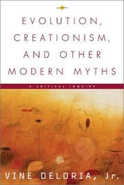 Front cover of Evolution, Creationism, and Other Modern Myths by Vine Deloria Jr.