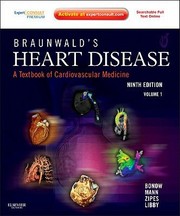Front cover of Braunwalds Heart Disease by Robert O. Bonow