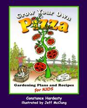 Cover of Grow Your Own Pizza by Constance Hardesty
