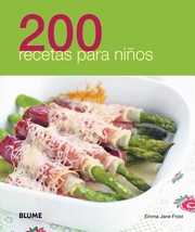 Front cover of 200 Recetas Para Nios by Emma Jane Frost