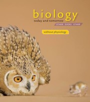 Front cover of Biology Today and Tomorrow Without Physiology by Cecie Starr