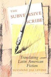 Cover of The subversive scribe by Suzanne Jill Levine