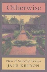 Cover of Otherwise by Jane Kenyon