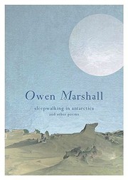 Cover of Sleepwalking in Antarctica by Owen Marshall