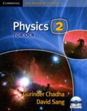 Front cover of Physics 2 for OCR Gurinder Chadha David Sang by Gurinder Chadha