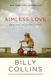 Cover of Aimless Love by Billy Collins