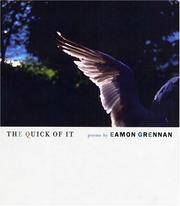 Cover of The Quick of It by Eamon Grennan