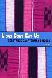 Front cover of Lions Don't Eat Us by Constance Quarterman Bridges
