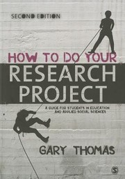 Cover of How to Do Your Research Project by Gary Thomas