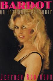 Cover of Bardot by Jeffrey Robinson