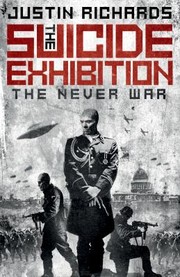 Front cover of The Suicide Exhibition by Justin Richards