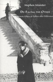 Front cover of Defacing The Other Reason Ethics Politics After Difference by Stephen Minister