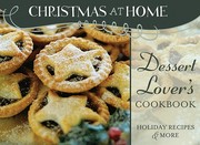 Cover of Dessert Lovers Cookbook
            
                Christmas at Home Barbour by Carrie Brown