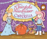 Cover of The Fairytale Hairdresser and Cinderella by Abie Longstaff