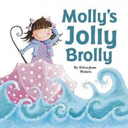 Cover of Mollys Jolly Brolly by Erica-Jane Waters