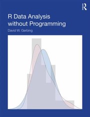 Cover of R Data Analysis without Programming by David W. Gerbing