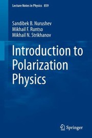 Cover of Introduction To Polarization Physics by Mikhail Strikhanov