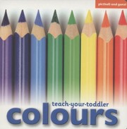 Cover of TeachYourToddler Colours by Chez Picthall