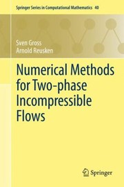 Cover of Numerical Methods For Twophase Incompressible Flows by Arnold Reusken