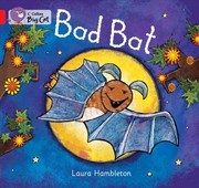 Cover of Bad Bat by Laura Hambleton