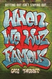 Cover of When We Wuz Famous by Greg Takoudes