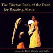 Front cover of The Tibetan book of the dead for reading aloud by Karma Lingpa