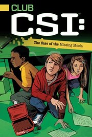 Front cover of The Case Of The Missing Moola by David Lewman
