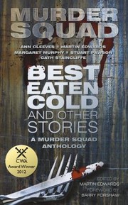 Front cover of Best Eaten Cold And Other Stories by Murder Squad