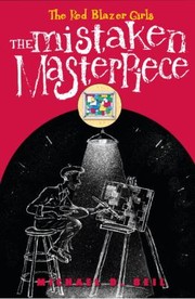 Front cover of The Mistaken Masterpiece
            
                Red Blazer Girls by Michael D. Beil