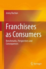 Cover of Franchisees as Consumers by Jenny Buchan