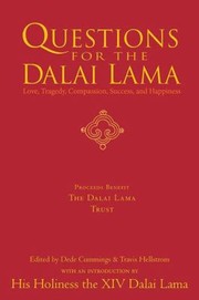 Cover of Questions For The Dalai Lama Answers On Love Tragedy Compassion Success by Dede Cummings