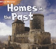 Front cover of Homes in the Past
            
                Acorn Where We Live by Sian Smith