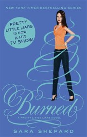 Cover of Burned by Sara Shepard