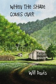 Cover of When the Shade Comes Over by Will Davis