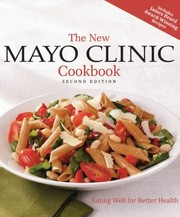Cover of The New Mayo Clinic Cookbook 2nd Edition by Mayo Clinic