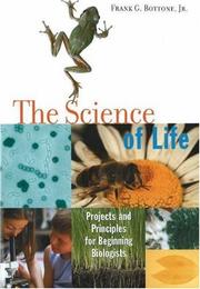 Front cover of The Science of Life by Jr., Frank G. Bottone